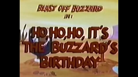 Blast Off Buzzard - Ho, Ho, Ho, It's The Buzzard's Birthday - 1977 Cartoon Short - Episode Six - HD