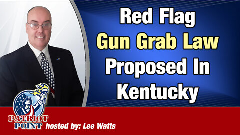 Red Flag Gun Grab Law In Kentucky