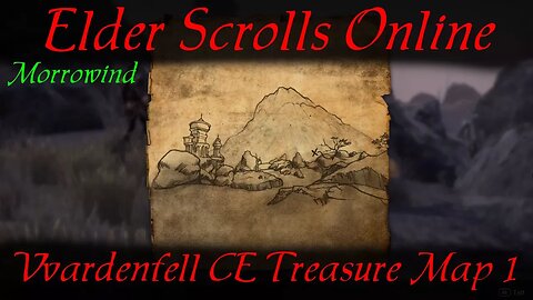 ESO Vvardenfell CE Treasure Map 1 [Elder Scrolls Online Morrowind]