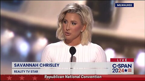 SAVANNAH CHRISLEY REALITY TV STAR Republican National Convention