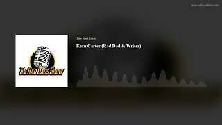 Kern Carter (Rad Dad & Writer)