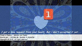 I got a request from your heart... [Quotes and Poems]
