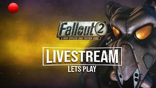 FALLOUT 2 - Livestream - Searching for Vic of Klamath [ Day 2]