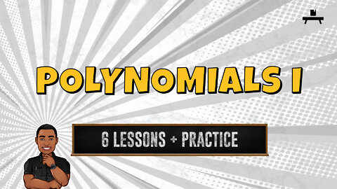 Basic Operations of Polynomials | Adding, Subtracting, Multiplying, and Dividing