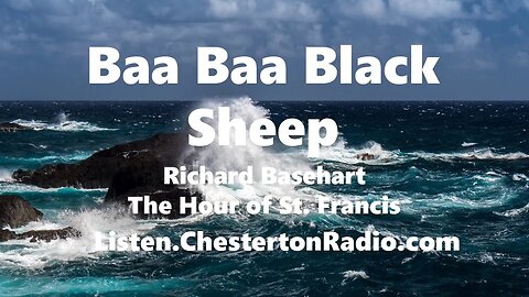 Baa Baa Black Sheep - The Hour of St. Francis - Richard Basehart