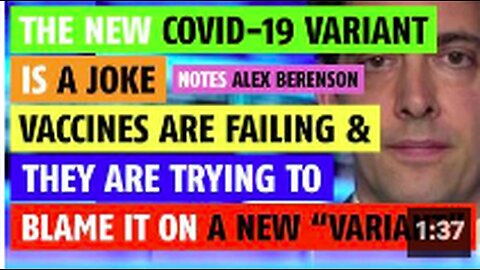 The new COVID variant is a joke; vaccines are failing & they are trying to blame it on new variant