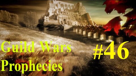 Guild Wars Prophecies Playthrough #46 - The Thunderhead Keep Mission!