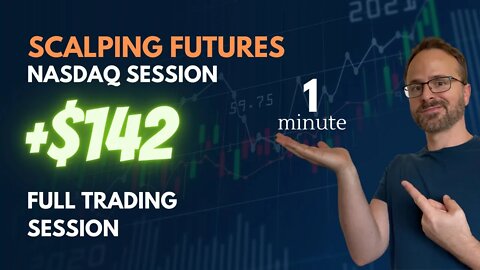 WATCH ME TRADE (Full Session) | +$142 WIN | DAY TRADING Nasdaq Futures Trading Scalping Day Trading