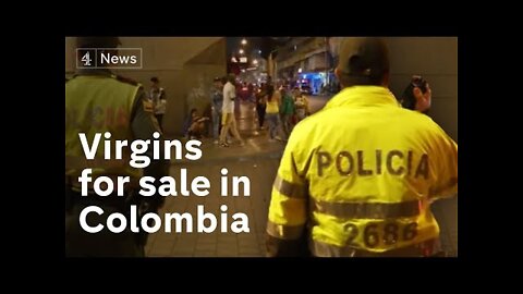 Virgins for sale in Medellin, Colombia