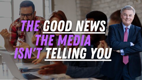 The Good News the Media Isn’t Telling You | Lance Wallnau