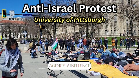 Anti-Israel Protest | "Die-in" and Blocking Roads