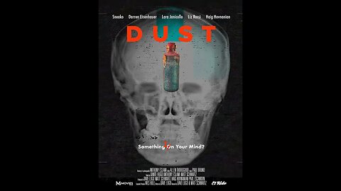 DUST Trailer