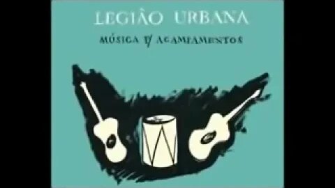 Legião Urbana - Música para Acampamentos