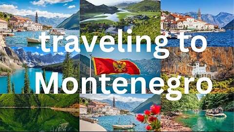 EP:87 traveling to Montenegro : A Guide to Tourist Areas in this Beautiful Country