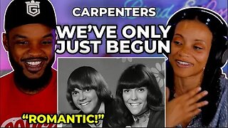 🎵 Carpenters - We've Only Just Begun REACTION