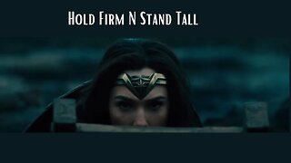Hold Firm N Stand Tall (Music Teaser)