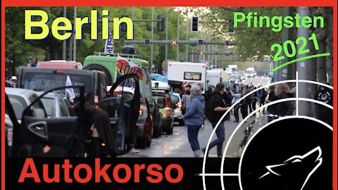 Restream: Autokorso in Berlin Pfingsten 2021 Teil 1/2