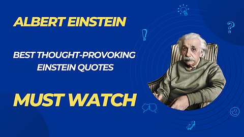 "Words of Wisdom: Thought-Provoking Einstein Quotes: