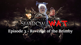 Middle Earth: Shadow of Wat - Episode 3