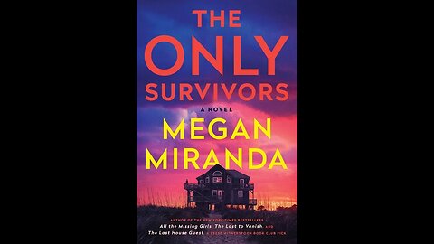The Only Survivors - Megan Miranda - Crítica