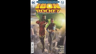 Icon and Rocket: Season One -- Issue 1 (2021, DC Comics) Review