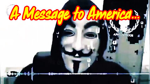 A Message to America... (and the CIA)