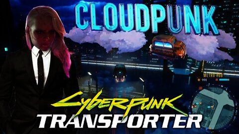 Cloudpunk - Cyberpunk Transporter