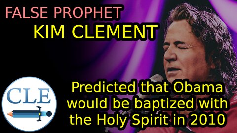 False Prophet: Kim Clement - Obama Prophecy [creationliberty.com]