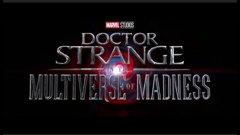 Doctor Strange in the Multiverse Of Madness-NEW FINAL TRAILER(2022) Marvel Studios Teaser