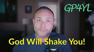 God Will Shake You