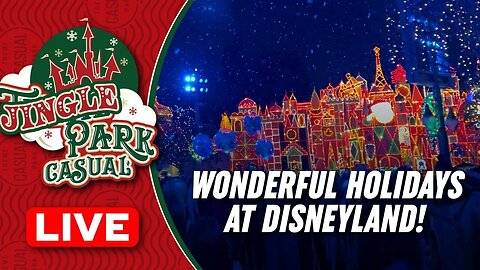 LIVE at DISNEYLAND | Wonderful Holidays at Disneyland