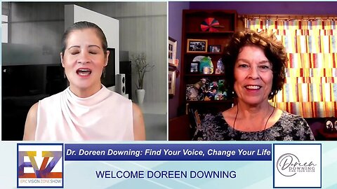 Dr. Doreen Downing: Find Your Voice, Change Your Life