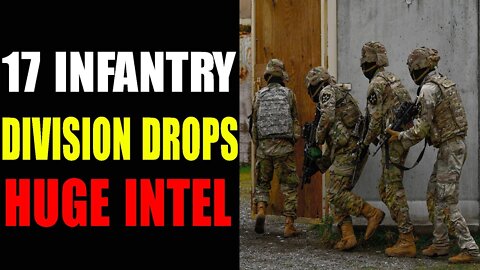 17 INFANTRY DIVISION DROPS HUGE INTEL UPDATE OF TODAY'S APRIL 17, 2022 - TRUMP NEWS