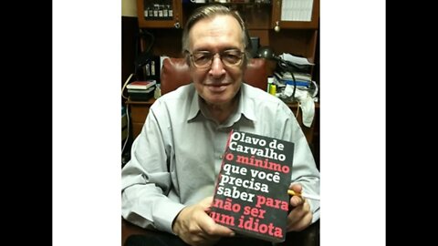 O Mínimo Que Você Precisa Saber Para Não Ser Um Idiota de Olavo de Carvalho - Audiobook (PARTE 1/3)