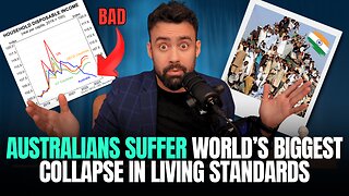 Australians suffer world’s biggest collapse in living standards (ALL EXPLAINED)
