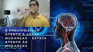 💎 É PRECISO FICAR ATENTO A ESSAS MUDANÇAS - Esteja atento às mudanças