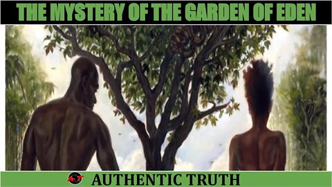 The Mystery of the Garden of Eden