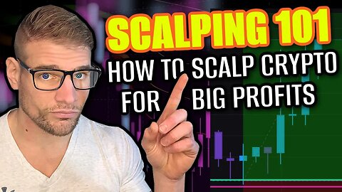 SCALPING 101 (How To Scalp BTC & ALTS Step by Step Tutorial)