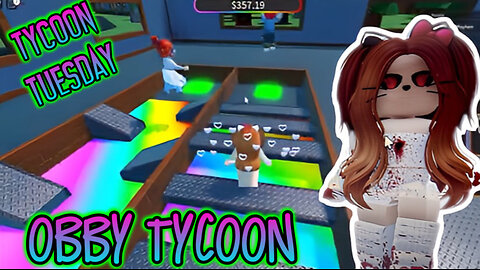Tycoon Tuesday Obby Tycoon