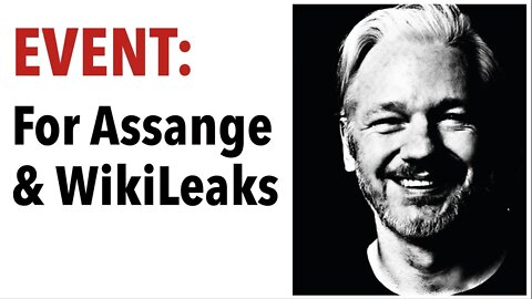 EVENT: Set Julian Assange Free!
