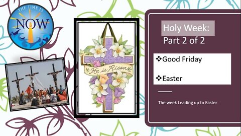 4/10/2020 - Good Friday & Easter