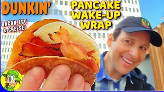 Dunkin'® PANCAKE WAKE-UP WRAP® Review 🍩🥞🍳 Bacon, Egg & Cheese! 🥓 Peep THIS Out! 🕵️‍♂️