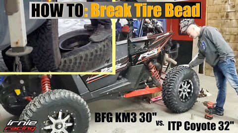 How To: "Break Tire Bead With Truck" - UTV Tire Test: ITP Coyote 32" vs. BFG KM3 30" - Tire Weights