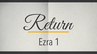 Return - Part 2