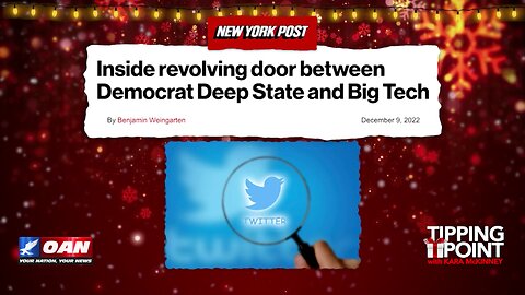 Tipping Point - Inside Revolving Door Between Democrat Deep State and Big Tech