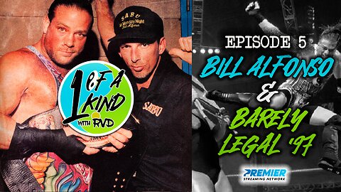 1 Of A Kind With RVD: Episode 5 - Bill Alfonso