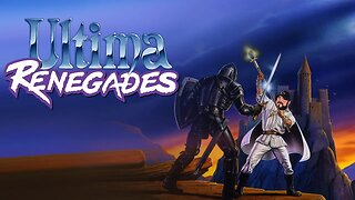 Retro Renegades - Episode: Ultima Renegades