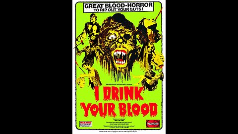Movie From the Past - I Drink Your Blood - 1971