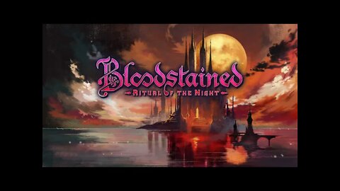 Bloodstained: Ritual of the Night 4K Gameplay (PC)