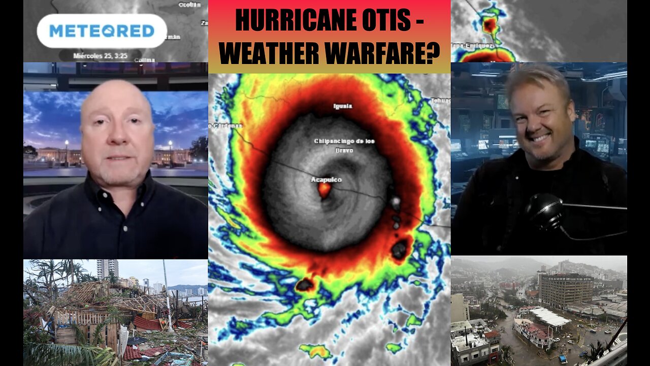 Acapulco Hurricane Otis Was it Weather Warfare?